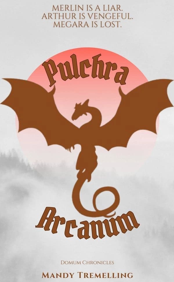 The cover of Pulchra Arcanum with the dragon, wings spread, in front of the setting sun